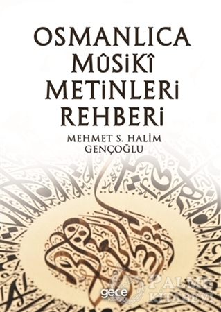 Resim Osmanlıca Musiki Metinleri Rehberi