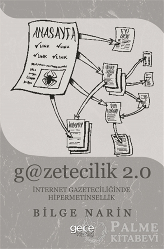 resm Gazetecilik 2.0: İnternet Gazateciliğinde Hipermetinsellik