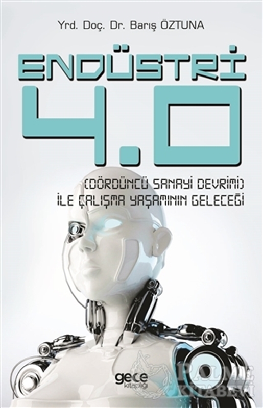 resm Endüstri 4.0 - Dördüncü Sanayi Devrimi - İle Çalışma Yaşamının Geleceği