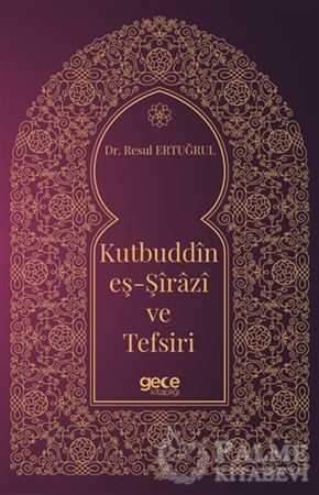 Resim Kutbuddin Eş-Şirazi ve Tefsiri
