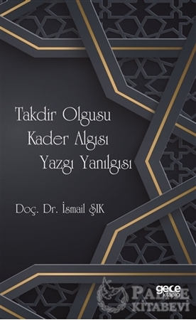 Resim Takdir Olgusu Kader Algısı Yazgı Yanılgısı