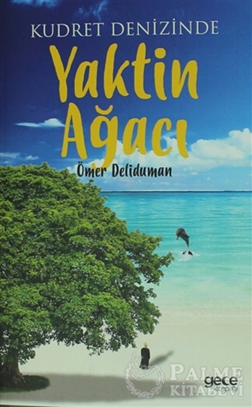 resm Kudret Denizinde Yaktin Ağacı