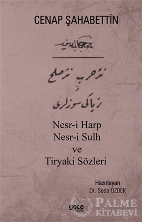 Resim Nesr-i Harp Nesr-i Sulh ve Tiryaki Sözleri