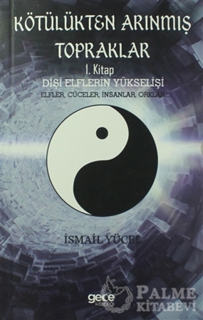 Resim Kötülükten Arınmış Topraklar: Dişi Elflerin Yükselişi 1. Kitap