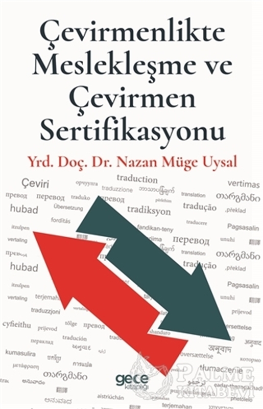 resm Çevirmenlikte Meslekleşme ve Çevirmen Sertifikasyonu