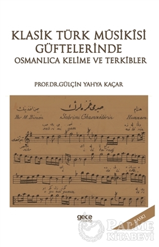 resm Klasik Türk Musikisi Güftelerinde Osmanlıca Kelime ve Terkibler