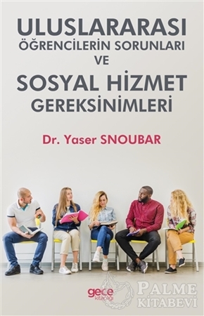 Resim Uluslararası Öğrencilerin Sorunları ve Hizmet Gereksinimleri