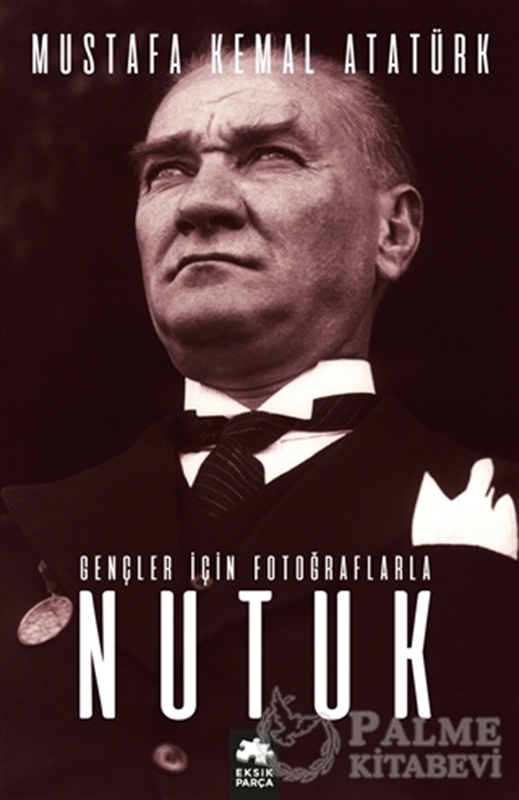 resm Gençler İçin Fotoğraflarla Nutuk