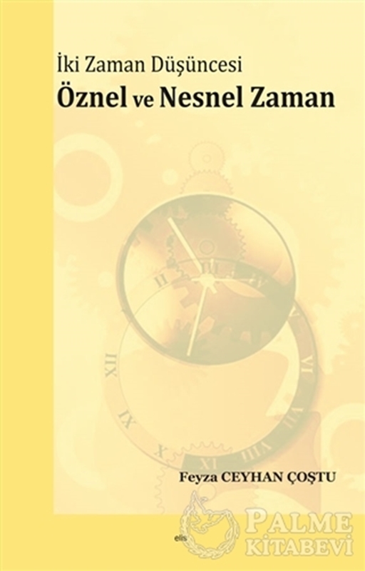 resm İki Zaman Düşüncesi - Öznel ve Nesnel Zaman