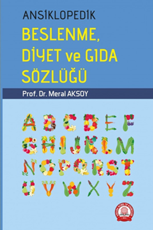 resm Ansiklopedik Beslenme Diyet ve Gıda Sözlüğü (Ciltli)