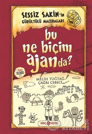 Resim Bu Ne Biçim Ajanda? - Sessiz Sakin’in Gürültülü Maceraları 10
