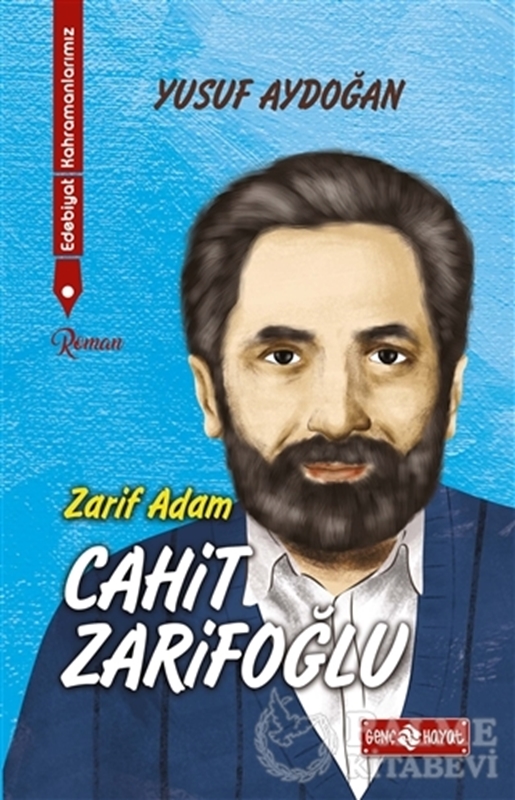 resm Edebiyat Kahramanlarımız 2 - Cahit Zarifoğlu