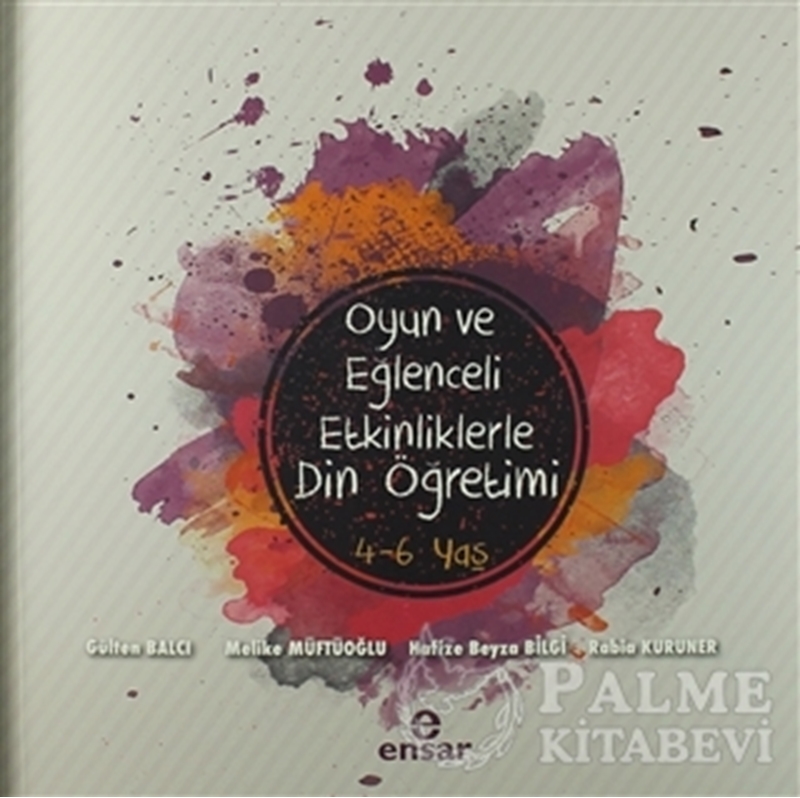 resm Oyun ve Eğlenceli Etkinliklerle Din Öğretimi 4-6 Yaş