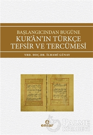 Resim Başlangıcından Bugüne Kur'an'ın Türkçe Tefsir ve Tercümesi