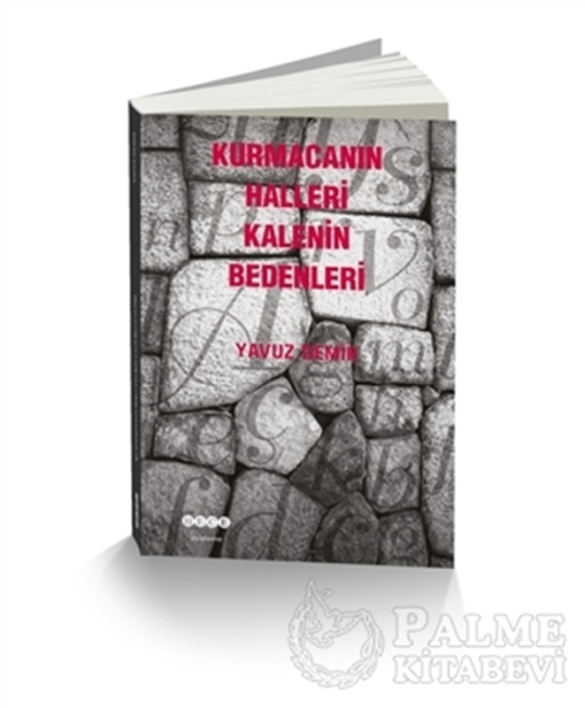 resm Kurmacanın Halleri Kalenin Bedenleri