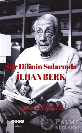 Resim Şiir Dilinin Sularında İlhan Berk