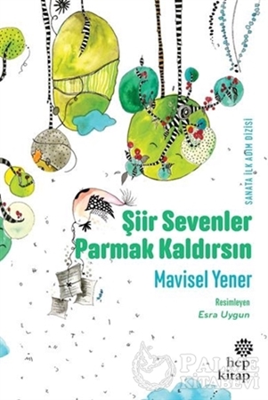 Resim Şiir Sevenler Parmak Kaldırsın