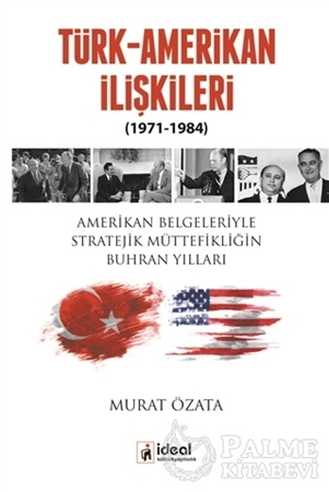 Resim Türk-Amerikan İlişkileri (1971-1984)