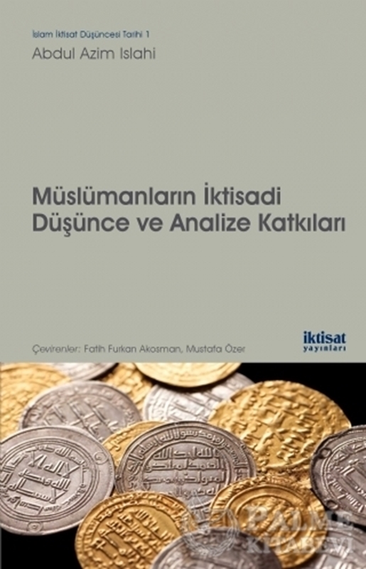 resm Müslümanların İktisadi Düşünce ve Analize Katkıları