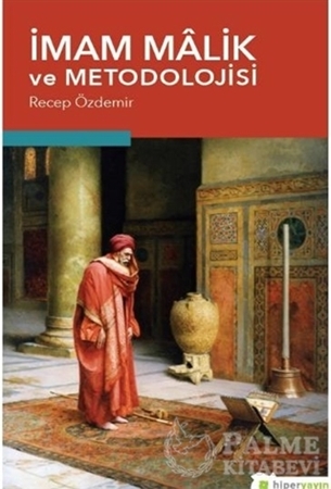 Resim İmam Malik ve Metodolojisi