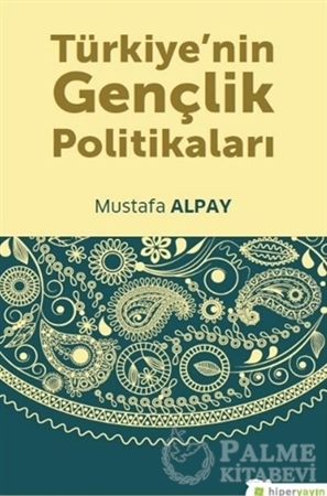 Resim Türkiye’nin Gençlik Politikaları