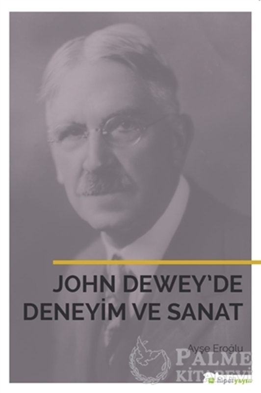 resm John Dewey’de Deneyim ve Sanat