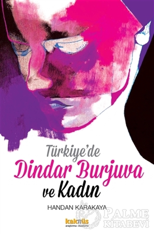 resm Türkiye’de Dindar Burjuva ve Kadın