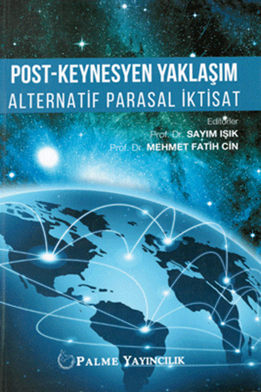 resm Post - Keynesyen Yaklaşım Alternatif Parasal İktisat