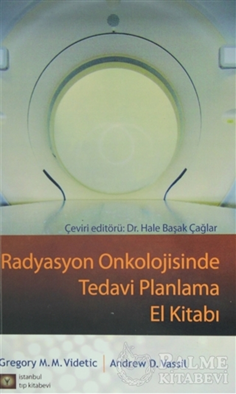 resm Radyasyon Onkolojisinde Tedavi Planlama El Kitabı