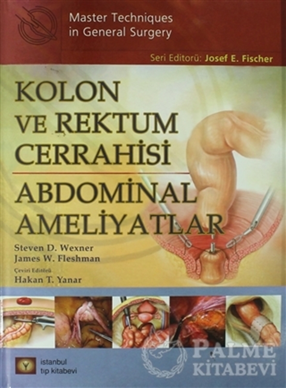 resm Kolon ve Rektum Cerrahisi: Abdominal Ameliyatlar