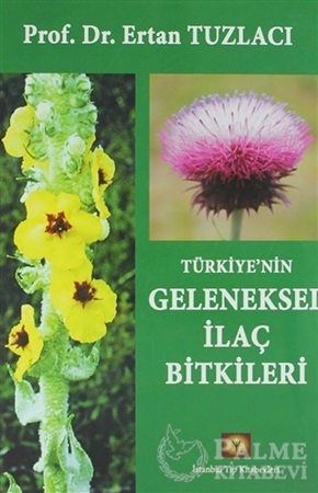 Resim Türkiye'nin Geleneksel İlaç Bitkileri