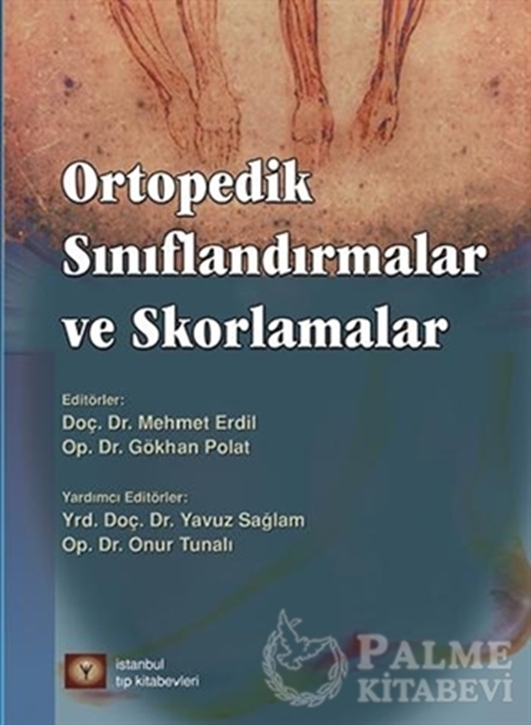 resm Ortopedik Sınıflandırmalar ve Skorlamalar