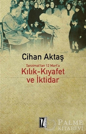 Resim Kılık Kıyafet ve İktidar