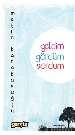 Resim Geldim Gördüm Sordum