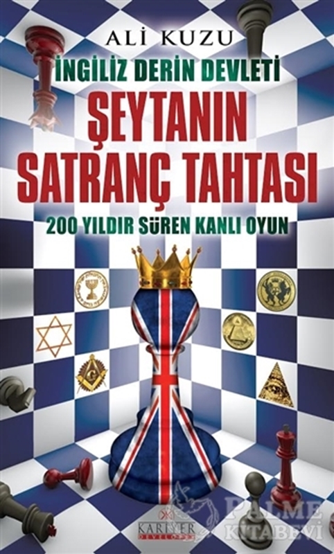 resm İngiliz Derin Devleti Şeytanın Satranç Tahtası