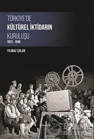 Resim Türkiye’de Kültürel İktidarın Kuruluşu