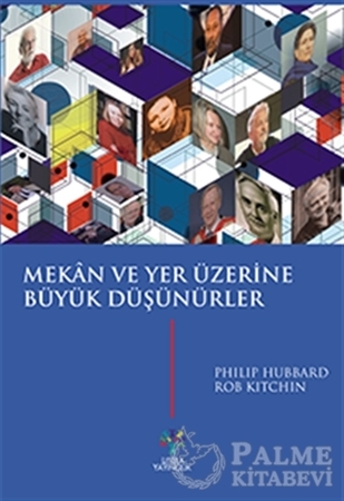 Resim Mekan ve Yer Üzerine Büyük Düşünürler