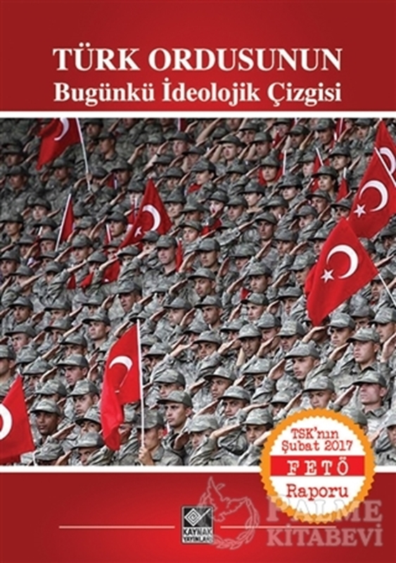 resm Türk Ordusunun Bugünkü İdeolojik Çizgisi