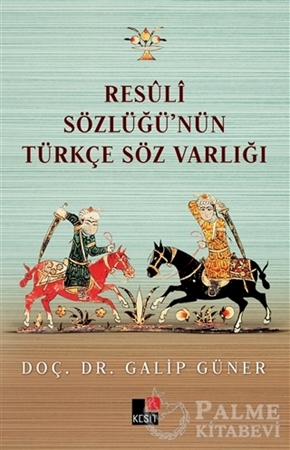 Resim Resüli Sözlüğünün Türkçe Söz Varlığı