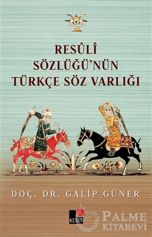 resm Resüli Sözlüğünün Türkçe Söz Varlığı