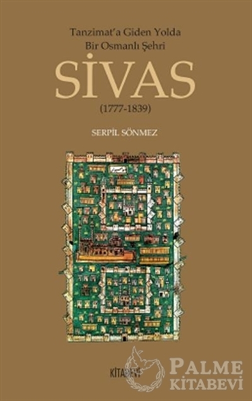 resm Tanzimata Giden Yolda Bir Osmanlı Şehri Sivas