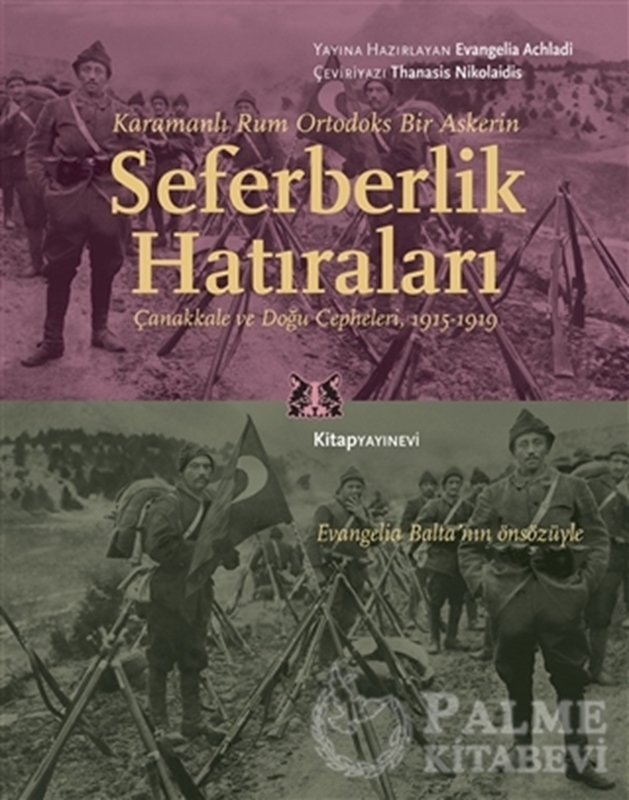 resm Karamanlı Rum Ortodoks Bir Askerin Seferberlik Hatıraları