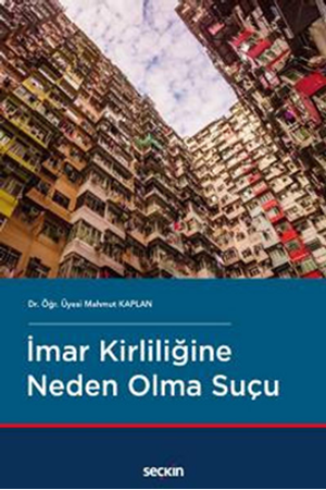 Resim İmar Kirliliğine Neden Olma Suçu