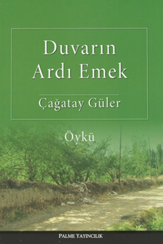 resm Duvarın Ardı Emek