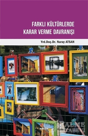 Resim Farklı Kültürlerde Karar Verme Davranışı