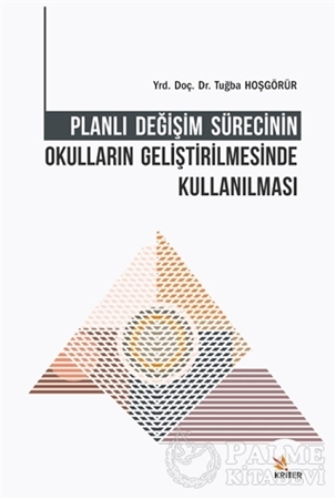 Resim Planlı Değişim Sürecinin Okulların Geliştirilmesinde Kullanılması