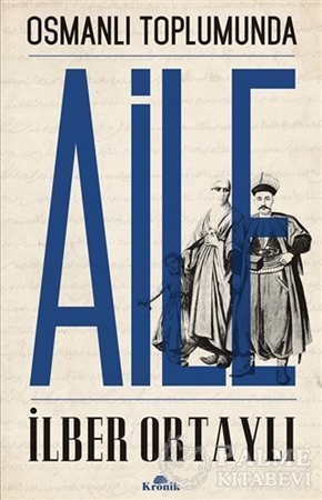 Resim Osmanlı Toplumunda Aile