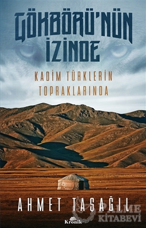 resm Gökbörü'nün İzinde Kadim Türklerin Topraklarında