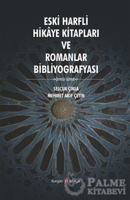 resm Eski Harfli Hikaye Kitapları ve Romanlar Bibliyografyası