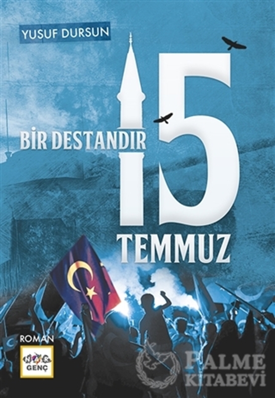resm Bir Destandır 15 Temmuz